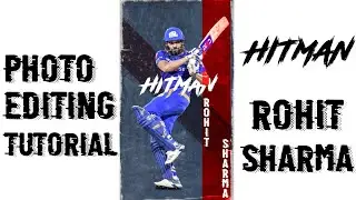 Rohit Sharma Photo Editing Tutorial By GURVEEREDITOR #rohitsharma #icc #indiancricketteam