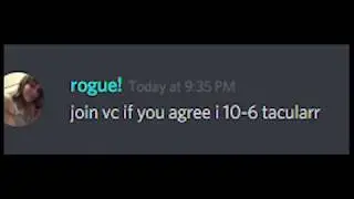 join vc if you agree i 10-6 tacularr