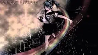 Anti Nightcore   Rainbow Factory HD
