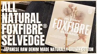 All Natural Foxfibre® Selvedge: Organic Denim With Natural Brown Cotton Weft