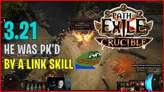 ⚡ POE 3.21 ⚡ imexile - He was pk'd by a link skill