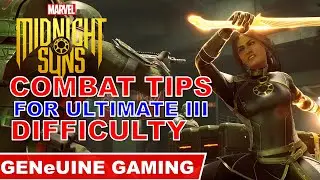 MARVEL'S MIDNIGHT SUNS - Combat Tips for Max Difficulty (Ultimate III)