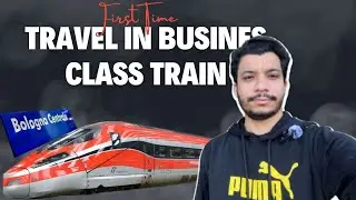 First Time Travel In Business Class Train in Italy Bologna City