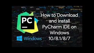 How to install PyCharm IDE on windows10(2022 update)