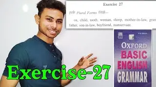 Exercise-27 || Oxford Basic English Grammar Exercise 27 Change into Singular-Plural by Abhishek Sir