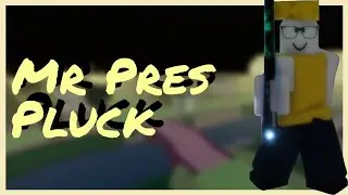 [YBA] Mr President Pluck