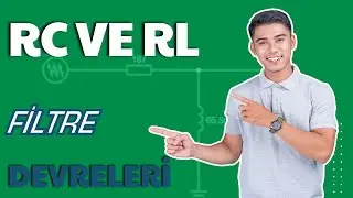 RC ve RL Devreleri: Yüksek Geçiş ve Alçak Geçiş Filtreler | Simülasyon ve Analiz.