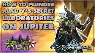 How to plunder one of Alad V's secret laboratories on Jupiter | Warframe Nightwave Weekly Guide