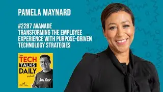 2287: Avanade - Transforming the Employee Experience with Purpose-Driven Technology Strategies