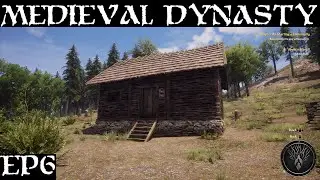 S1E6 - Extract it ALL - Medieval Dynasty Let's Play