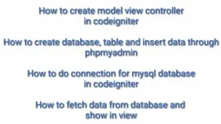 Codeigniter complete MVC working | create model view controller | MySQL connection in codeigniter