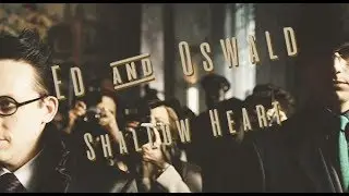 oswald & edward || hold my heart (5x11)