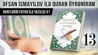 Hərflərin fəthə hərəkəsi ilə yazılışına aid misallar (1) | Əfsan İsmayılov