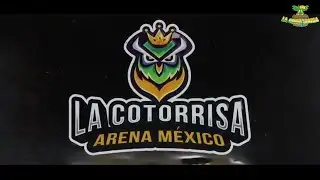 La Cotorrisa LIVE desde La Arena México