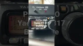 POTA QSO Yaesu FT-817 and  vertical Buddipole