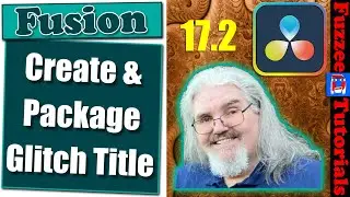 Create and package Fusion Title for Effects Library in DaVinci Resolve 17