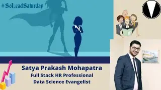 SoLeadSaturday - Episode11 - Satya Prakash Mohapatra #hiring #recruitment #talentacquisition