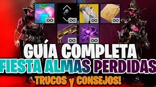 Guía Completa Fiesta Almas Perdidas 2024! Cuidado con ESTO! Destiny 2