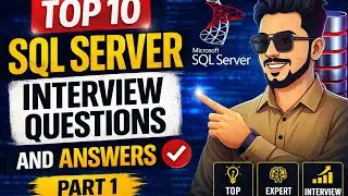 Top 10 SQL server interview Questions and Answers in 2026 😱 | Part 1 