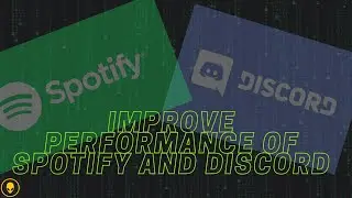 Fix Low performance because of Discord and Spotify - Alchemy Tweaks