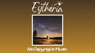 Vishmak - Exploring (Eytheria No Copyright Music)