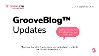GrooveBlog Update 21st September 2021