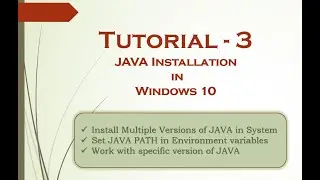 Tutorial -3 JAVA Installation- Windows 10 | Multiple versions installation | point specific version