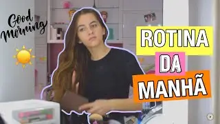MINHA ROTINA DA MANHÃ PRA ESCOLA!! - MY MORNING ROUTINE FOR SCHOOL!!