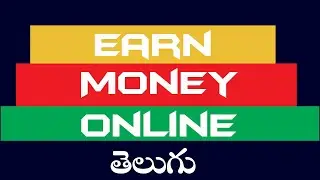 How to Earn Money Online Telugu 2020 | How to Earn Money Online Without investment in Telugu