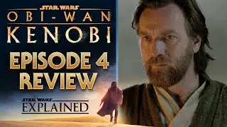 Obi-Wan Kenobi Episode 4 Review