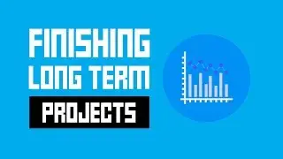 Motivation For Game Developers  - 5 Tips To Finish A Long Term Game
