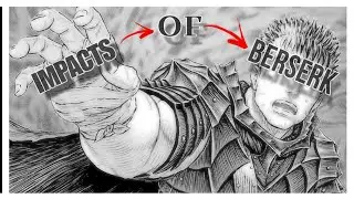 IMPACT OF BERSERK ON POP CULTURE !