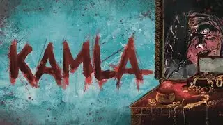 Kamla: Descent into Darkness