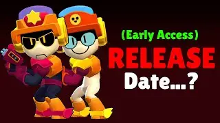 LARRY & LAWRIE (Early Access + Release Date) CONFIRMED Brawl Stars!