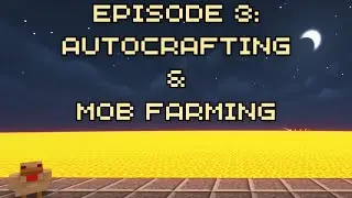 Autocrafting & Mob Farm! | All The Mods 8 Volcano Block