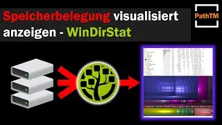 Speicherbelegung visualisiert darstellen mit WinDirStat - Open Source Serie | PathTM