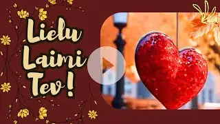 Lielu Laimi Tev!