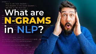 N-Grams in Natural Language Processing (NLP) Explained For Beginners