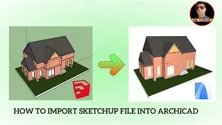 | Archicad Tutorial | - | Import Sketchup 3D Model in Archicad | Archicad tutorial 2022 | rkvideo1 |