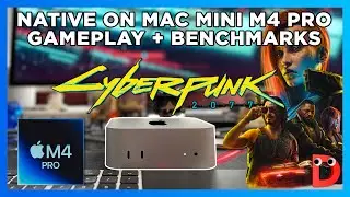 Cyberpunk 2077 on Mac Mini M4 PRO + Ray Tracing Tested I Benchmarks + Gameplay I Different Settings