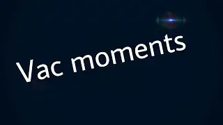 Vac moments
