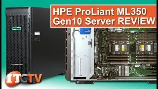 HPE Proliant ML350 Gen10 Server REVIEW