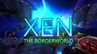 [SFM] XEN: The Borderworld