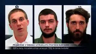 Peşmerge 3 yabancı uyrukluyu Pkk'den kurtardı