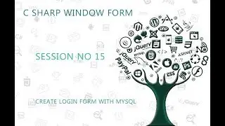 C# Tutorial Window Form  15  CREATE LOGIN FORM WITH MYSQL