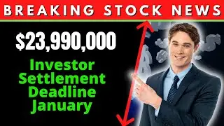 Investors $23,990,000 Available 💰 4 Companies [Claim Settlement Money] Stock Market January 2023