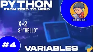 4-Variables in Python (Python from Zero to Hero)