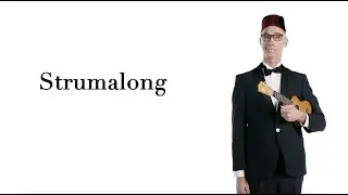 Strumalong (Playalong)