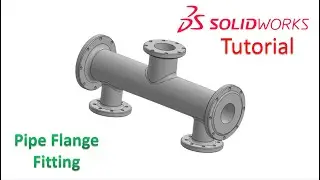 Solidworks Tutorial / How to make a Pipe flange fitting ?