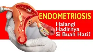 Endometriosis halangi Si Buah Hati?